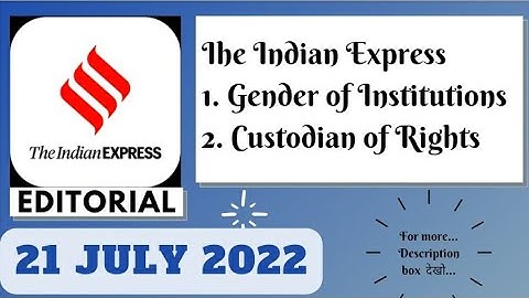 21st July 2022 | Gargi Classes The Indian Express Editorials and Ideas Analysis | By R.K. Lata