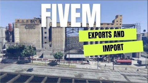 Fivem exports and Import : Fivem Script Store | Fivem Mlo - FiveM ESX