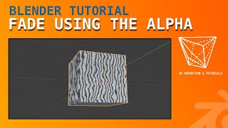 Blender Tutorial: Fade / Dissolve using simple alpha