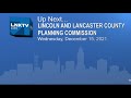 Lincoln - Lancaster County Planning Commission December 15, 2021
