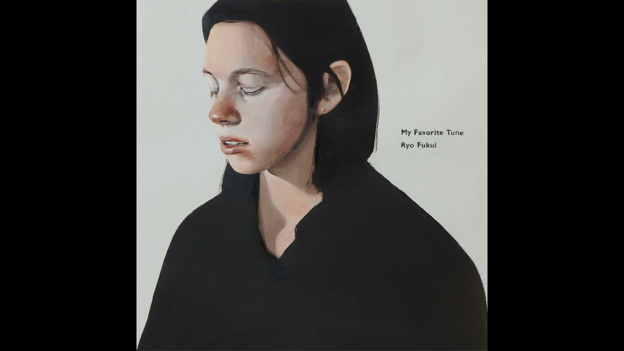 Ryo Fukui 福居良『My Favorite Tune』2026年 JPN Project Re:Vinyl