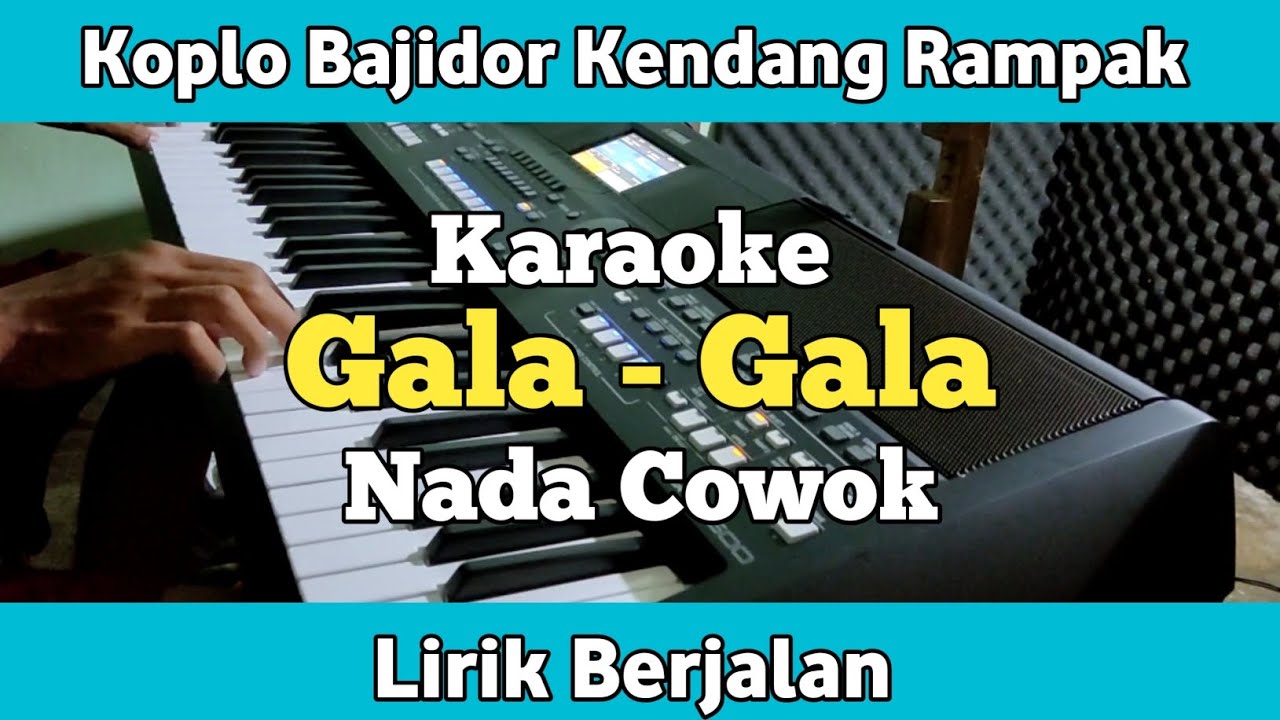Karaoke - Gala Gala Rhoma irama Koplo Bajidor Rampak Nada Cowok Lirik Berjalan | Yamaha PSR SX600