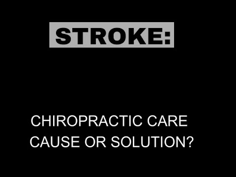 alstom Stroke: Chiropractic, Cause or Solution?