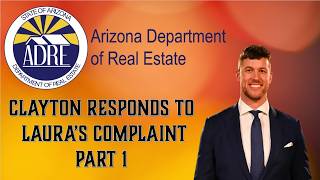 Claytons Response To Real Estate Complaint- Part 1