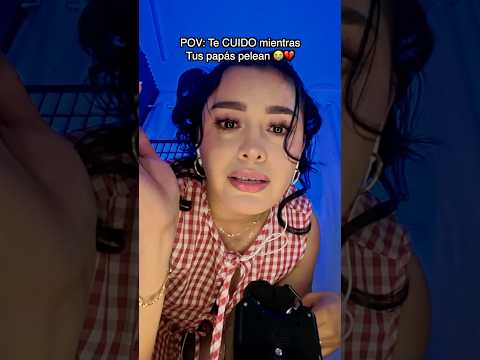 POV: Tus papás pelean y <strong>yo</strong> TE CUIDO ❤️‍🩹