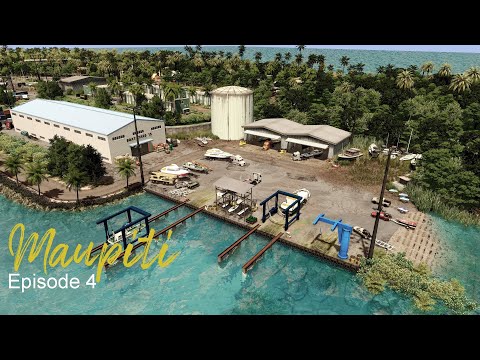 Maupiti Ep.4 - The Boat Yard - Cities : Skylines
