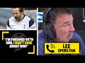 "I'M FINSIHED WITH HIM!"😡 Tottenham Hotspur fan Lee wants Harry Kane GONE