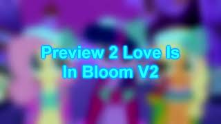 Preview 2 Love Is In Bloom V2 (Full Version, Audio)