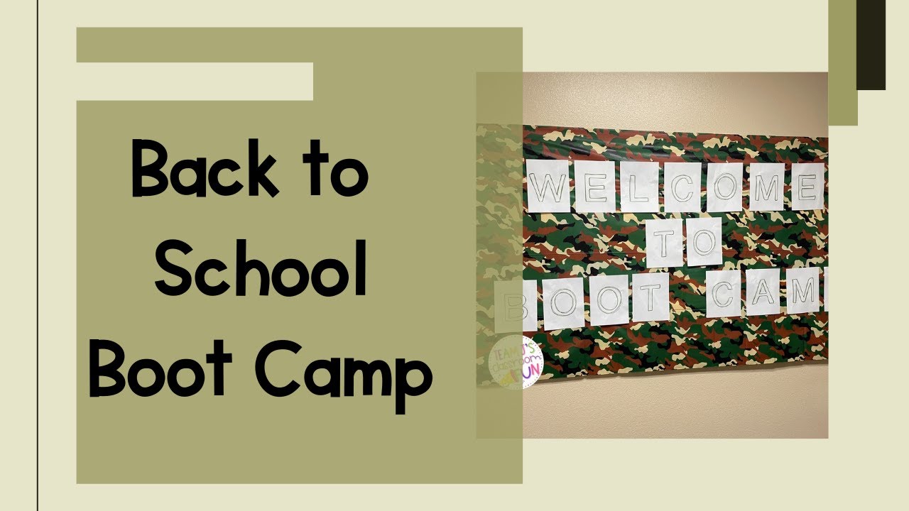 Back to School Boot Camp - Room Transformation