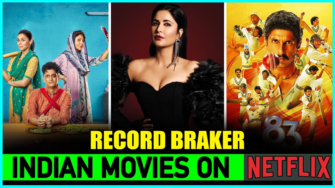 10 Record Breaking Indian Movies On NETFLIX 2022 | Top 10 Most Watched ...