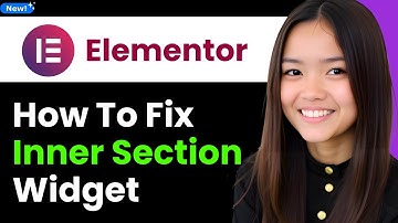 How to Fix Elementor Inner Section Widget Missing 2026 (Step By Step)