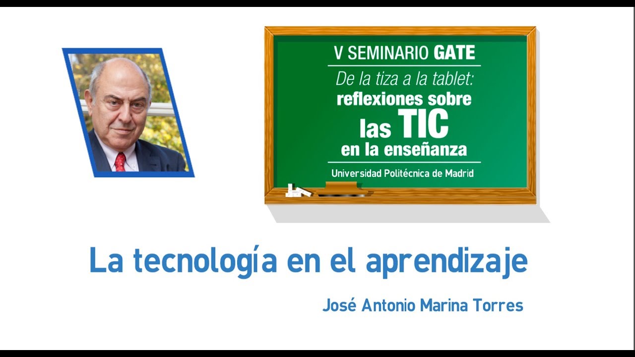 La tecnología en el aprendizaje (V gate 2/6) politécnica slp