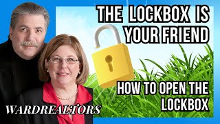 Mmm - The Lockbox Is Your Friend How To Open The Lockbox Wardrealtors