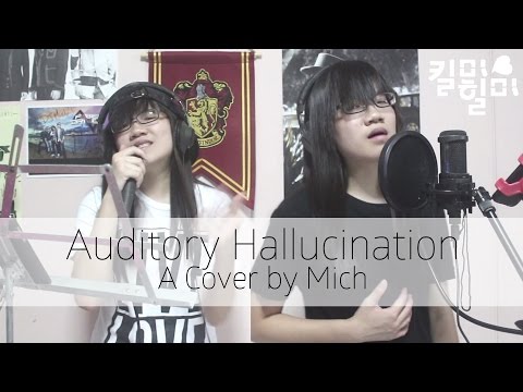 Auditory Hallucination 환청 (Jang Jae In 장재인 ft. NaShow 나쑈) - Cover