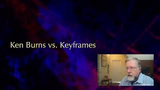 Get the Most Out of the “Ken Burns Effect,” and Keyframes