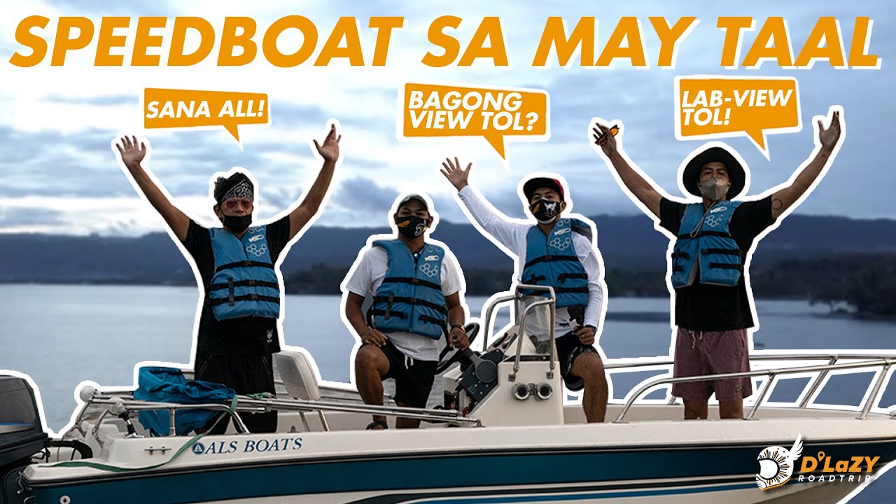 Speedboat sa Taal! | Tanauan Circumferential Road, LakeView Experience | D LaZY Road Trip | Batangas
