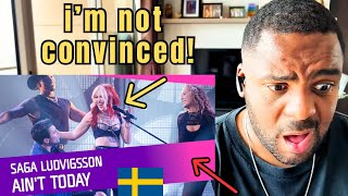 Brit Reacts to Saga Ludvigsson - Ain't Today | Melodifestivalen