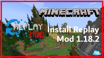 How To Install ReplayMod 1.18.2 Minecraft Java