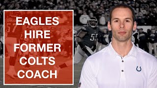 EAGLES HIRE NEW DEFENSIVE COORDINATOR | ALL YOU NEED TO KNOW