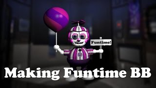[Speededit] Making Funtime BB