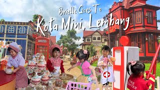 Brielle Goes To Kota Mini, Lembang (Lebaran at Bandung part 2)