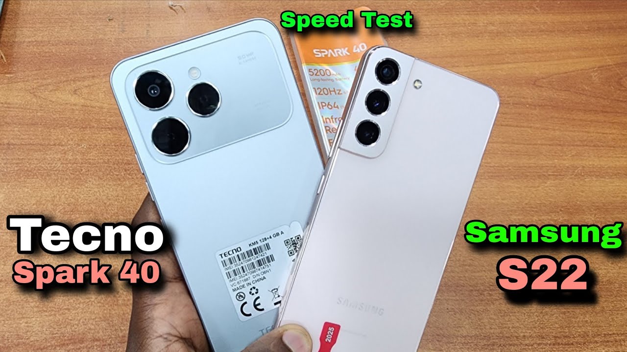 Tecno Spark 40 Vs Samsung S22 Speed test