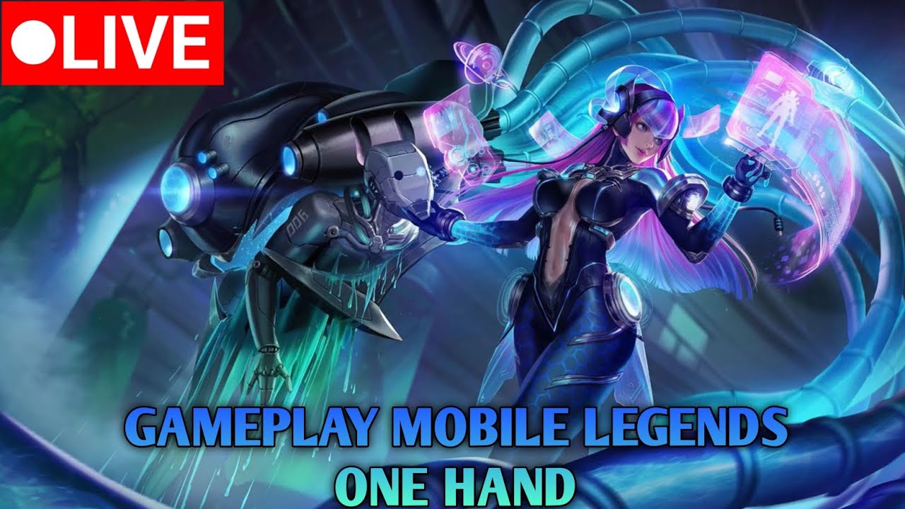 🔴 LIVE HANDCAM | Gameplay mobile legends one hand