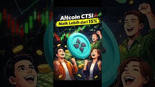 Cartesi (CTSI) Menguat Lebih dari 15% di hari ini nih 📈 #cartesi #ctsi #altcoin #crypto #layer2