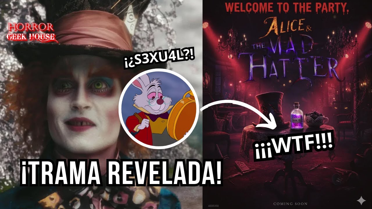 Alice & The Mad Hatter ¡¡¡Trama Oficial Explicada!!! (POOHNIVERSE) ¿Extremadamente S3XU4L?