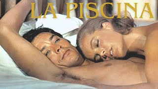 IL TRADIMENTO PERFETTO? Il thriller cult | La Piscina film completo in 4K