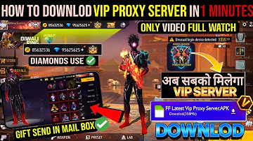 Free Fire Vip Proxy Server Download ( 100% Working )🥳💥Download Vip Proxy Server in 1 Minute FF Proxy