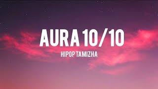 Aura 1010 S  Meesaya Murukku 2  Hipop Tamizha 