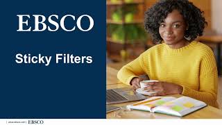 New EBSCO UI Features: Sticky filters