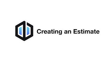 Creating an Estimate