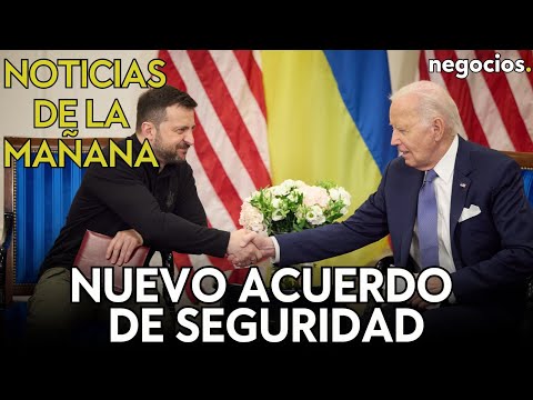 NOTICIAS DE LA MA&Ntilde;ANA | Nuevo acuerdo de seguridad de Zelensky y Biden; Ham&aacute;s busca cambios; y FED