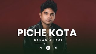 Piche Kota - Bahagia Lagi (Lyric Video)