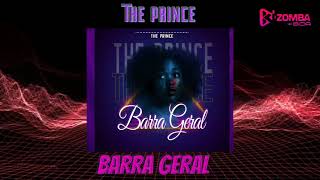 The Prince - Barra Geral (Áudio Oficial) [2021]