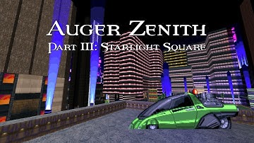 Auger Zenith III: Starlight Square