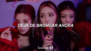 ITZY - KIDDING ME - (Sub Español)