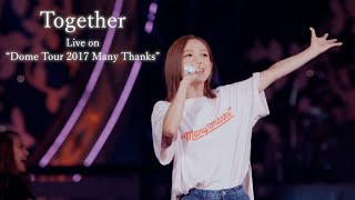 西野カナ『Together』Live on  