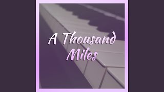 A Thousand Miles - John Rod Dondoyano
