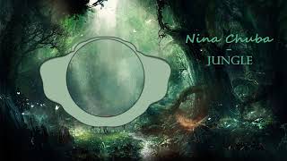 Nina Chuba - Jungle ~ (Spectre audio)