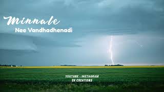 #SK_Creations Minnale nee vandhadhenadi  Whatsapp Love Status  AR Rahman Hits  SK Creations