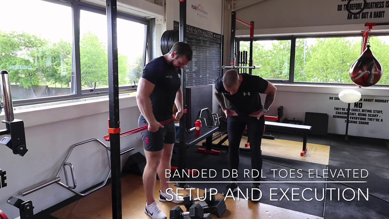 Banded Dl Banded DB RDL Toes Elevated - YouTube