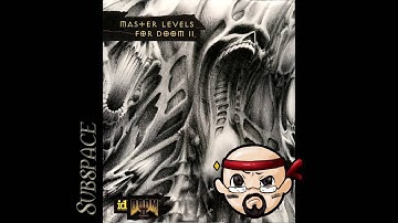 Master Levels for Doom 2 - Subspace - Difficulty: Ultra Violence - 1080p