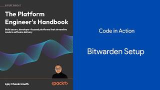 Packt - Platform Engineer's Handbook - Bitwarden Download and Keys