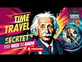 Time Travel: Einstein's Secret You NEED to Know 🕰️