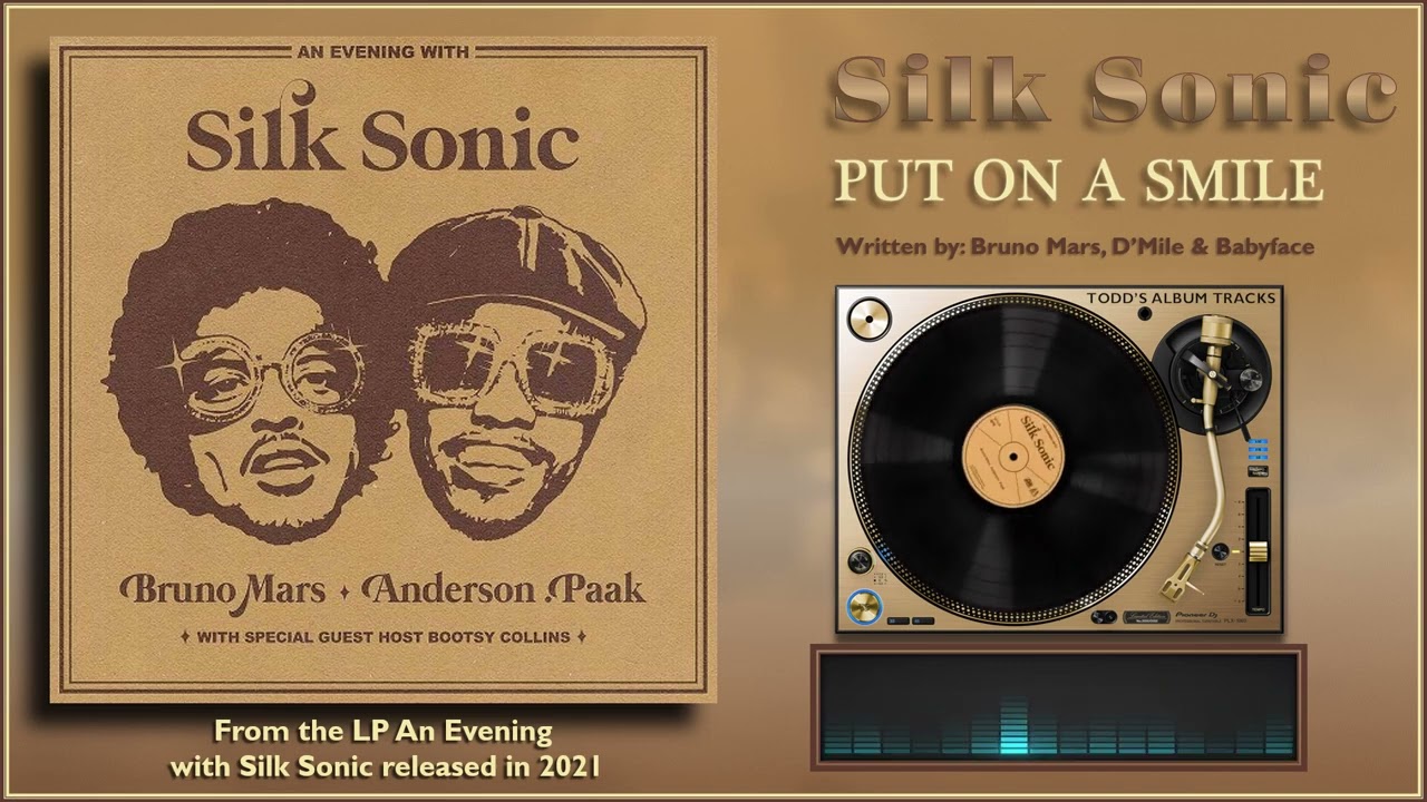 Bruno Mars, Anderson .Paak, Silk Sonic - Put On A Smile [Official Audio] 