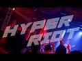 HYPER RIOT