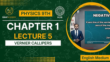 Physics 9th | Chapter 01 | Lecture 05 | Vernier Callipers | English Medium